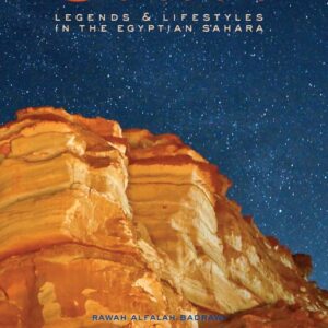 SIWA: LEGENDS LIFESTYLES IN THE EGYPTIAN SAHARA